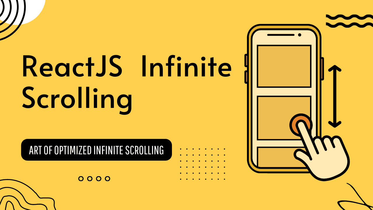 Supercharge Your ReactJS App with Optimized Infinite Scrolling